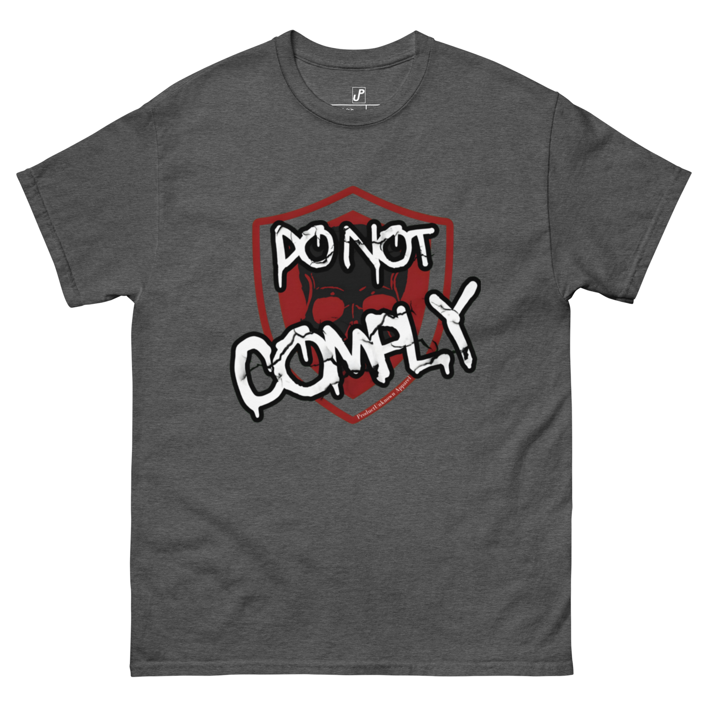 Classic "Do Not Comply" Tee (Front Print)