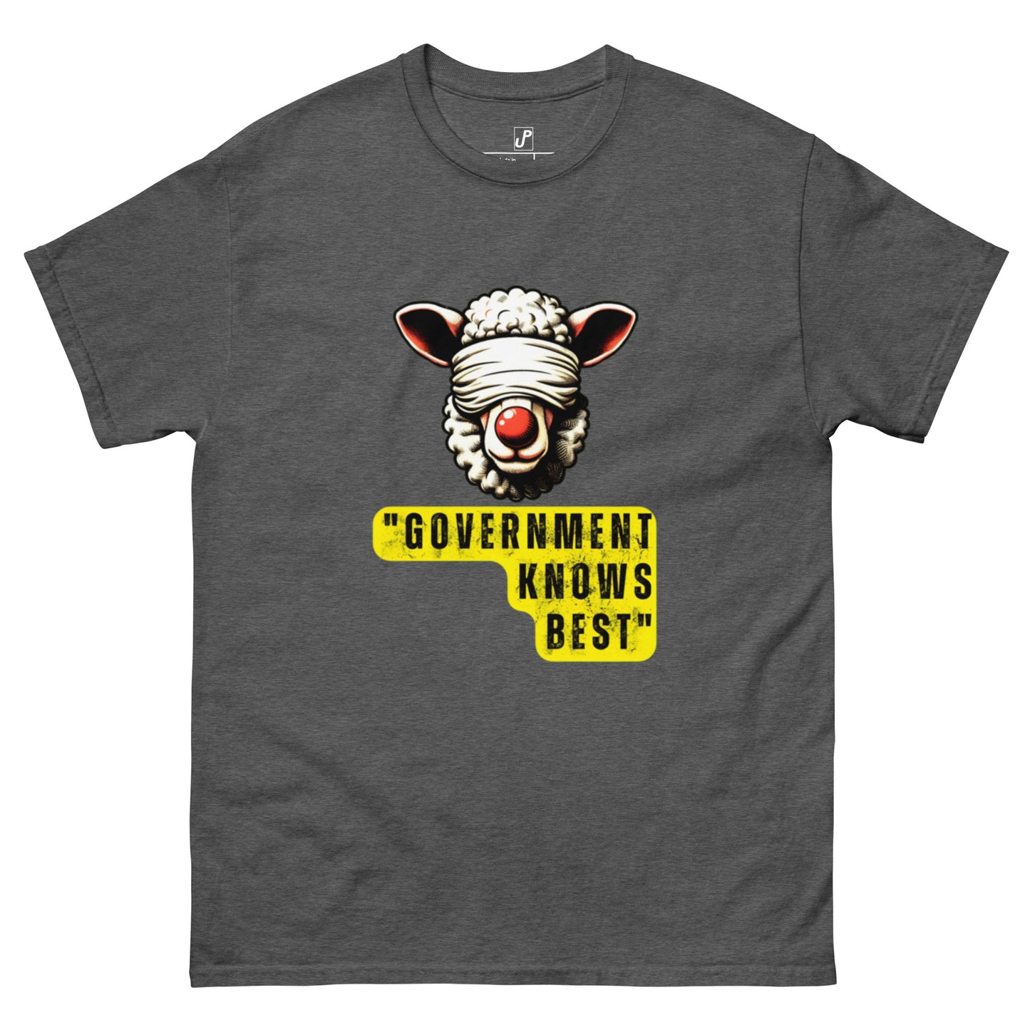 Classic "Government Knows Best" tee (Front Print)