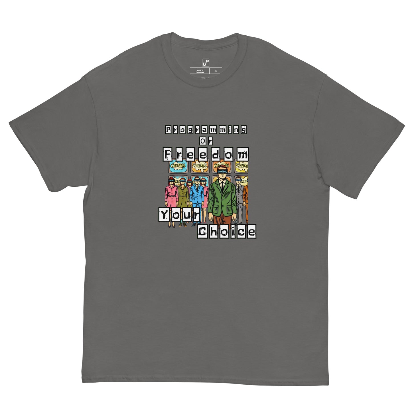 Classic "Programming Or Freedom" T-shirt (Front Print)