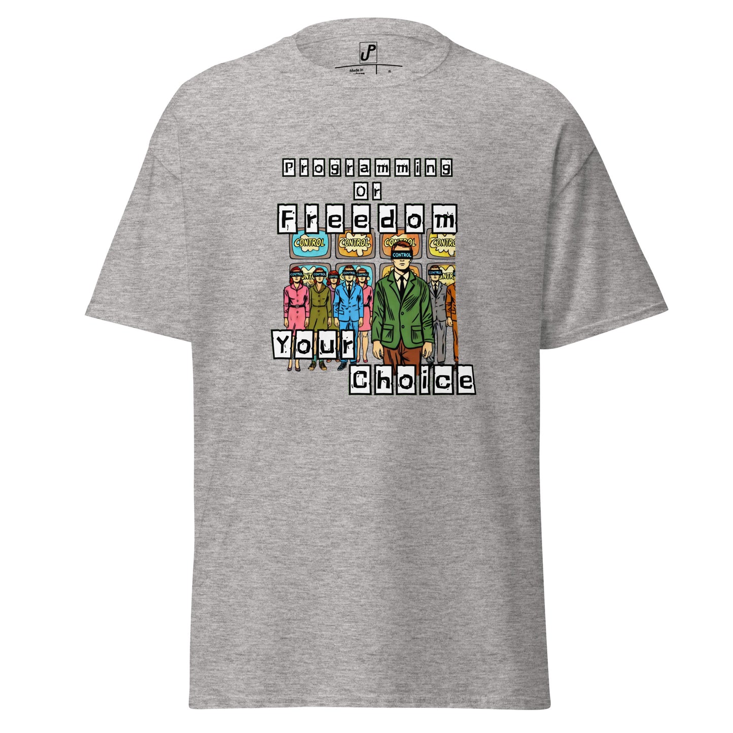 Classic "Programming Or Freedom" T-shirt (Front Print)