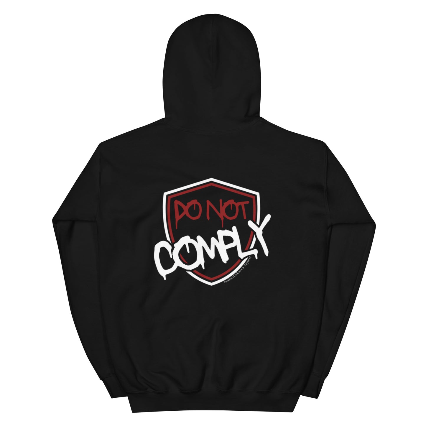 "Do Not Comply"Hoodie (Rear Print)