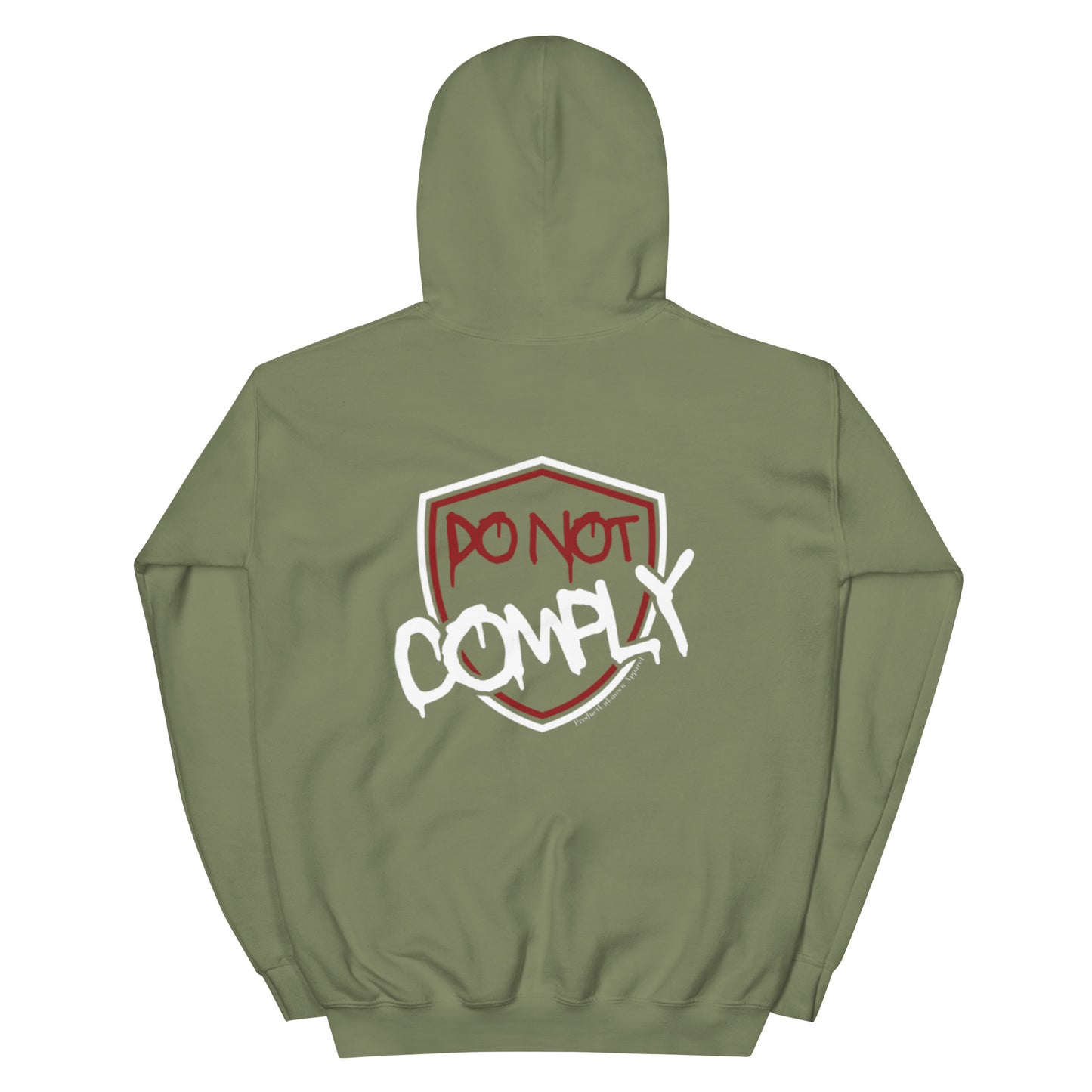 "Do Not Comply"Hoodie (Rear Print)