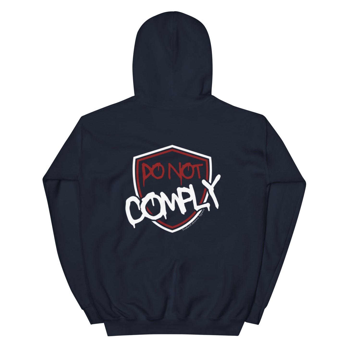 "Do Not Comply"Hoodie (Rear Print)