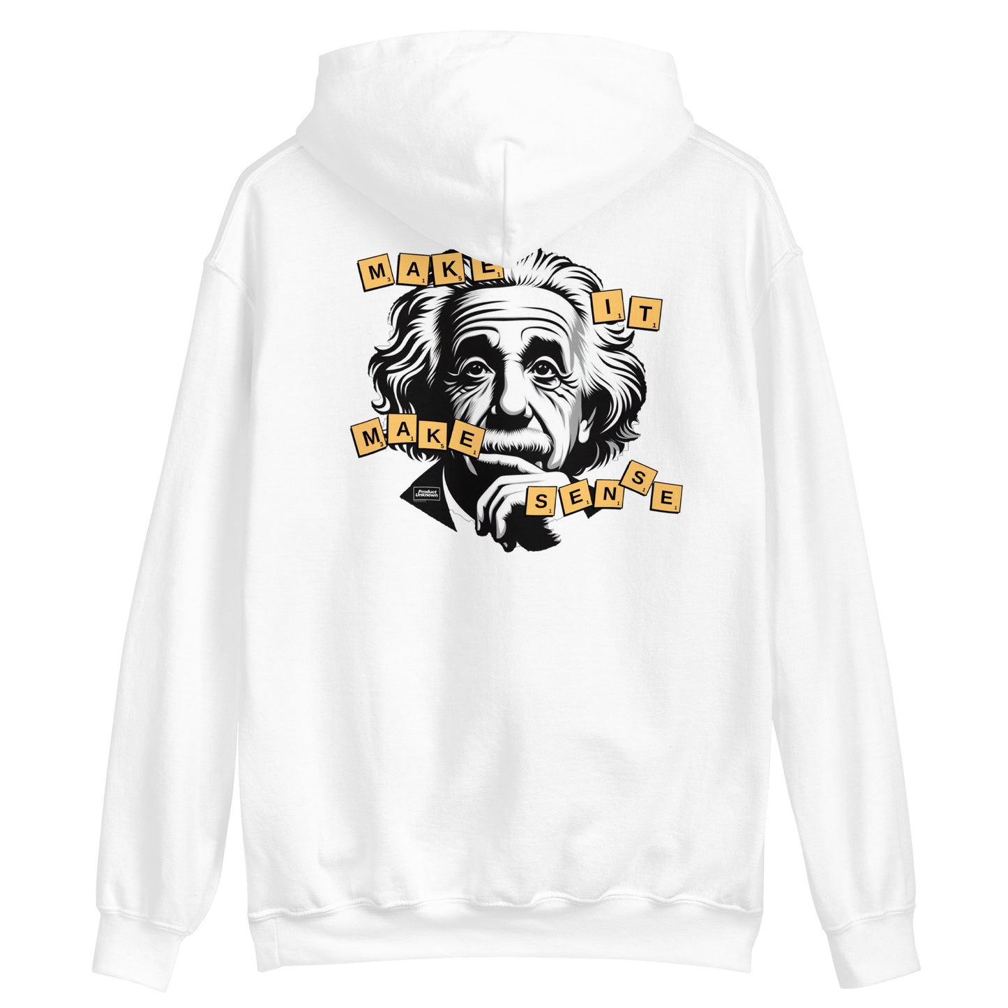 Unisex "Make It Make Sense" Hoodie (Rear Print)