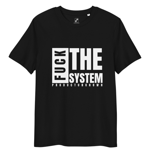 Unisex "Fuck The System" Cotton T-Shirt (Front Print)