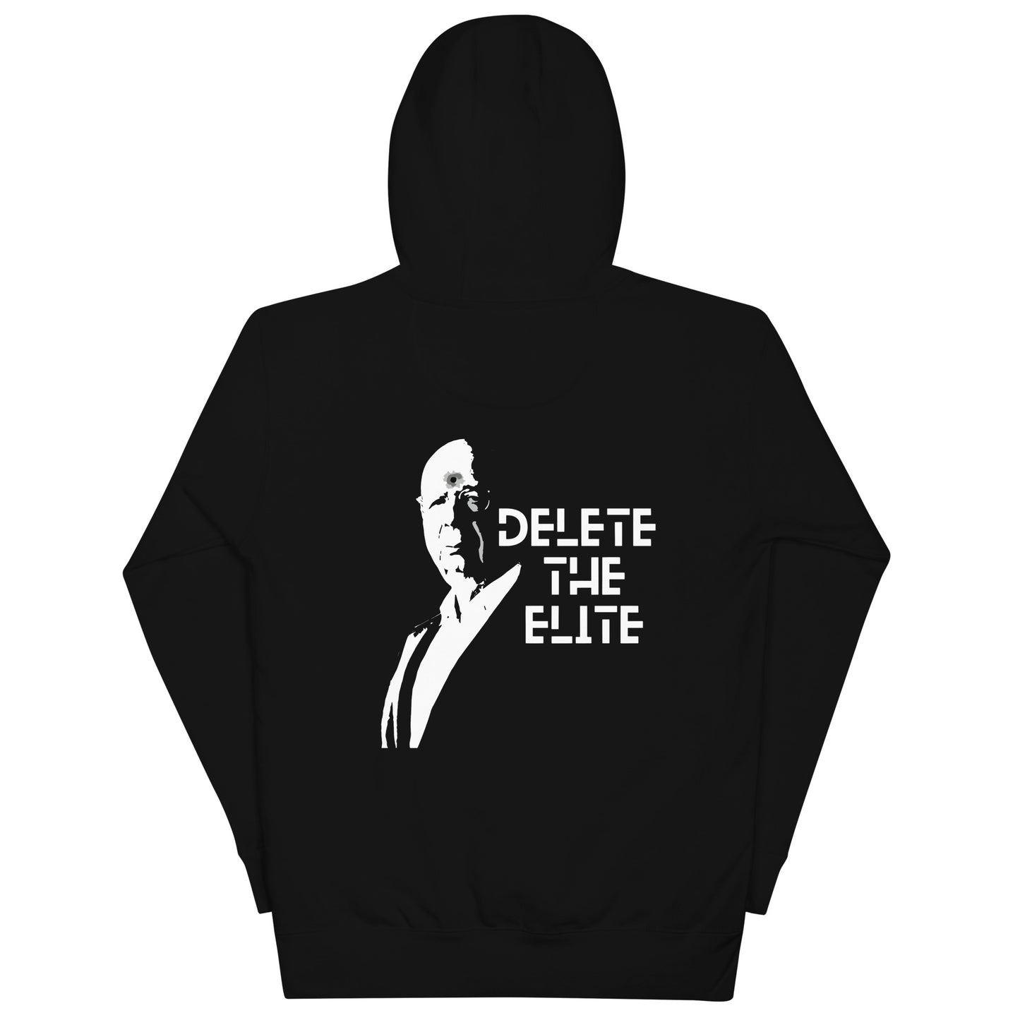 Unisex "Delete The Elite" Hoodie (Rear Print)